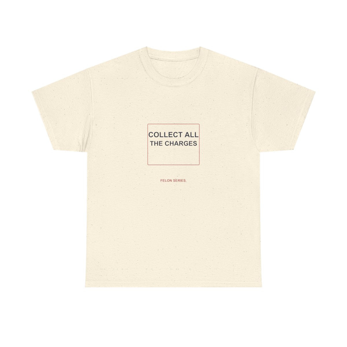 collect-all-the-charges-shirt corrected Natural