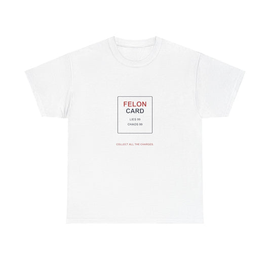 trump-felon-trading-card-shirt standardized White